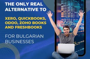 Единствената истинска алтернатива на Xero, QuickBooks, Odoo, Zoho Books и FreshBooks за българския бизнес